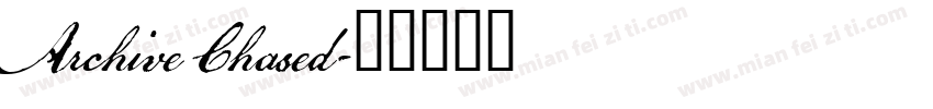 Archive Chased字体转换